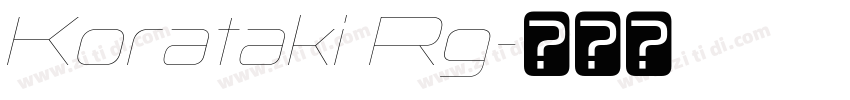 Korataki Rg字体转换